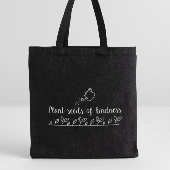 Plant Seeds Of Kindness Recycled Tote Bag