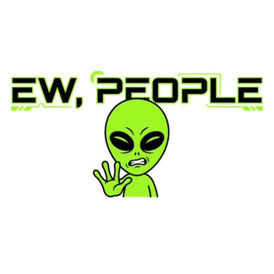 Ew, People – Funny Alien Introvert Design 17 oz Insulated Stainless Steel Water Bottle