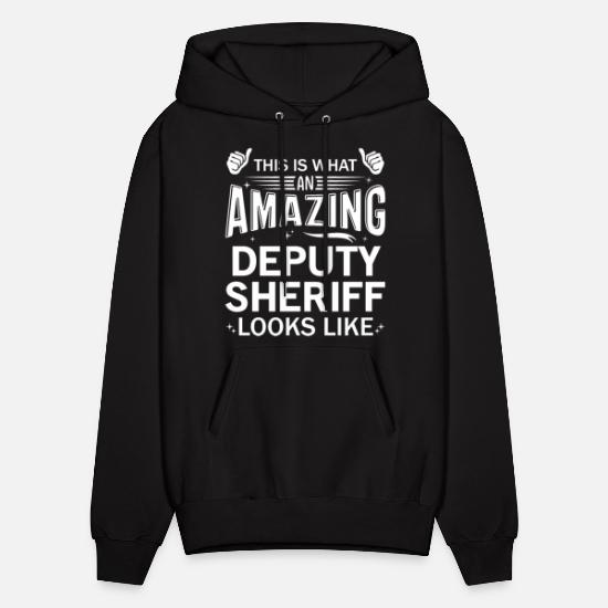 Amazing Deputy Sheriff Men's Hoodie