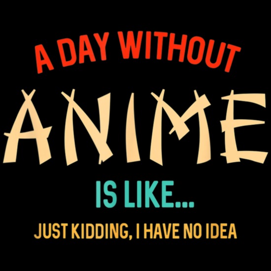 A Day Without Anime Gifts For Teen Girls And Boys Organic Baseball Cap