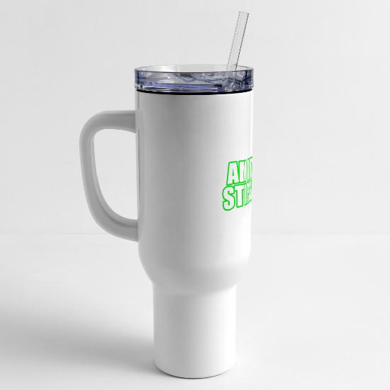 Am Outta Stressing Bold Green Text 40 oz Travel Tumbler