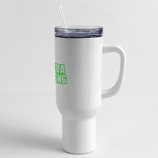 Am Outta Stressing Bold Green Text 40 oz Travel Tumbler