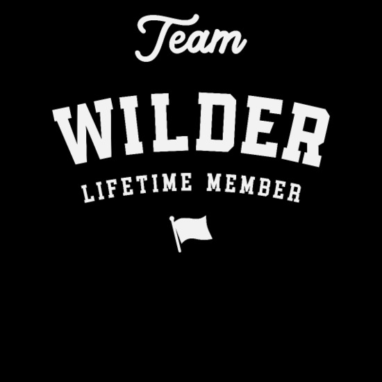 Team Wilder Lifetime Member Funny Name Wilder Bella + Canvas Unisex Short