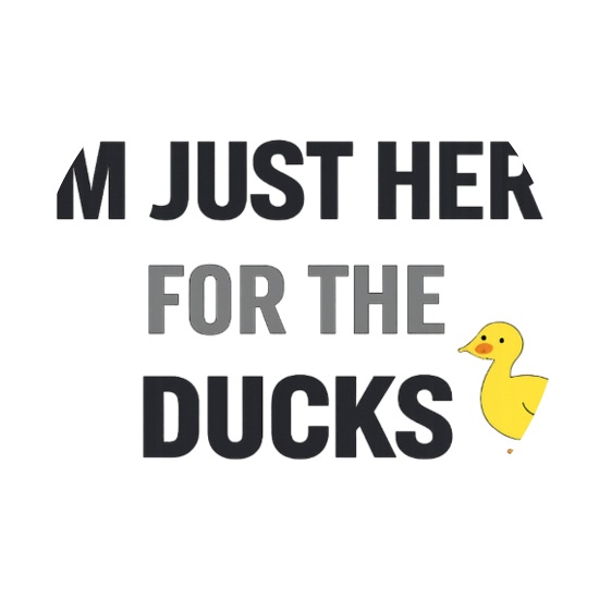 Im Just Here For The Ducks Funny Viral T Shirt  Buttons 3 ( 5-pack)