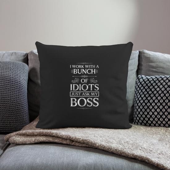 Sarcasm Idiots Provocation Joke Throw Pillow Cover 18” x 18”