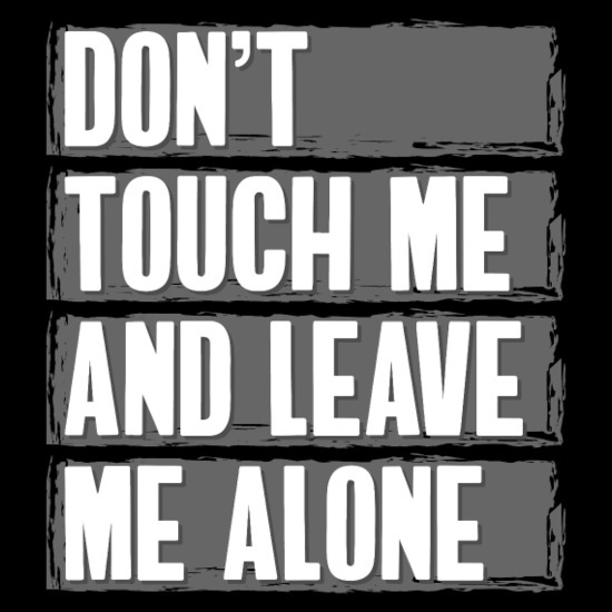 Don't Touch Mine Provocation Trouble Throw Pillow Cover 18” x 18”