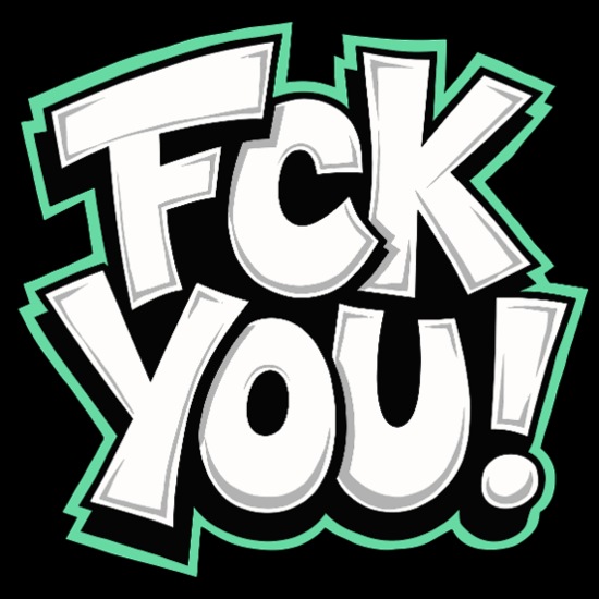FCK YOU lettering provocative statement Throw Pillow Cover 18” x 18”