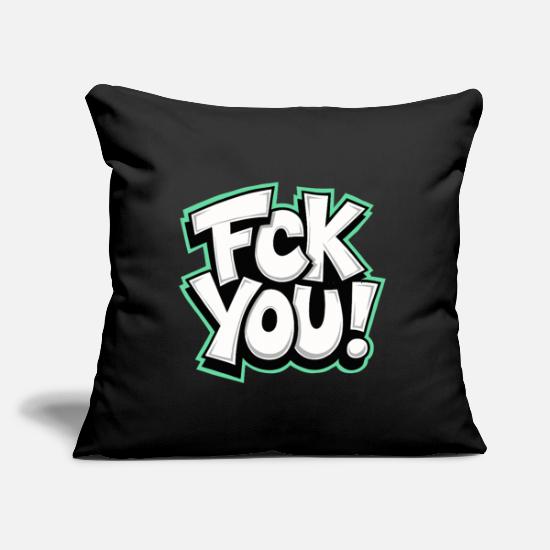 FCK YOU lettering provocative statement Throw Pillow Cover 18” x 18”