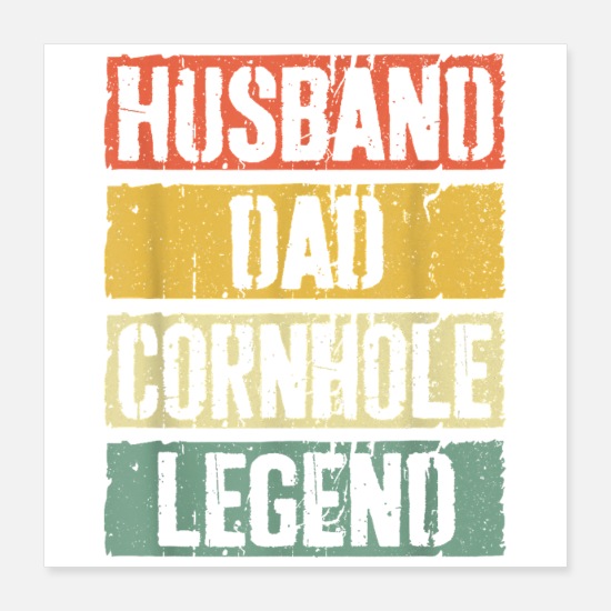 Husband Dad Cornhole Legend Poster 16x16