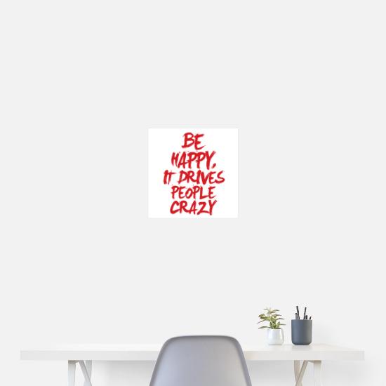 Be Happy Poster 16x16