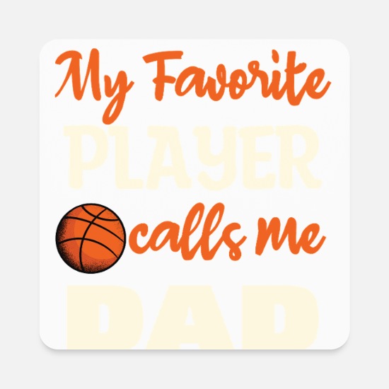 My Favorite Player Calls Me Dad Square Magnet 3 My Favorite Player Calls Me Dad Square Magnet
